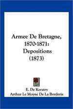 Armee De Bretagne, 1870-1871