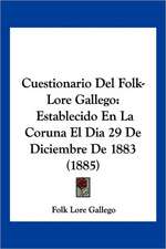 Cuestionario Del Folk-Lore Gallego