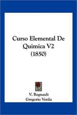 Curso Elemental De Quimica V2 (1850)