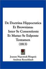 De Doctrina Hippocratica Et Browniana