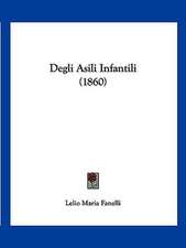 Degli Asili Infantili (1860)