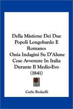 Della Mistione Dei Due Popoli Longobardo E Romano