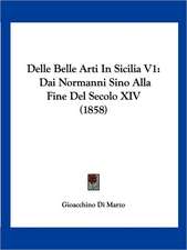 Delle Belle Arti In Sicilia V1