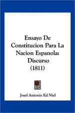 Ensayo De Constitucion Para La Nacion Espanola