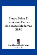 Ensayo Sobre El Panteismo En Las Sociedades Modernas (1854)