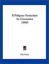 Il Poligono Funicolare In Cinematica (1890)