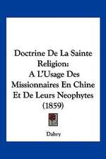 Doctrine De La Sainte Religion