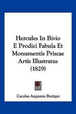 Hercules In Bivio E Prodici Fabula Et Monumentis Priscae Artis Illustratus (1829)