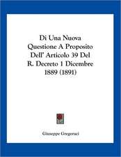 Di Una Nuova Questione A Proposito Dell' Articolo 39 Del R. Decreto 1 Dicembre 1889 (1891)