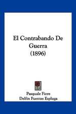 El Contrabando De Guerra (1896)