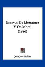 Ensayos De Literatura Y De Moral (1886)