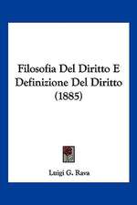 Filosofia Del Diritto E Definizione Del Diritto (1885)