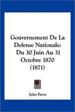 Gouvernement De La Defense Nationale