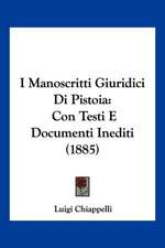 I Manoscritti Giuridici Di Pistoia