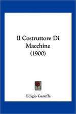 Il Costruttore Di Macchine (1900)