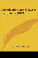 Introduction Aux Oeuvres De Spinoza (1843)