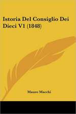 Istoria Del Consiglio Dei Dieci V1 (1848)