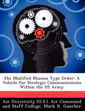 The Modified Mission Type Order