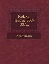 Kokka, Issues 303-307...