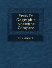 PR Cis de G Ographie Ancienne Compar E