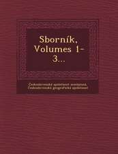 Sborník, Volumes 1-3...