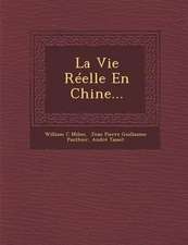 La Vie Réelle En Chine...