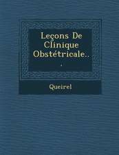 Lecons de Clinique Obstetricale...