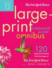 The New York Times Large-Print Crossword Puzzle Omnibus