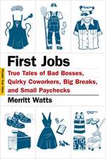 First Jobs