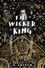 Ancrum, K: Wicker King