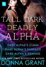 Tall, Dark, Deadly Alpha