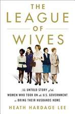 LEAGUE OF WIVES