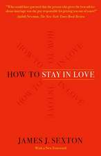 How to Stay in Love