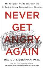 Never Get Angry Again