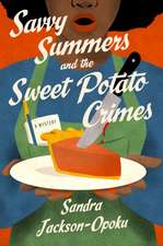 Savvy Summers and the Sweet Potato Crimes