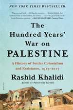 The Hundred Years' War on Palestine