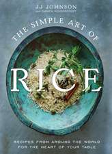 The Simple Art of Rice