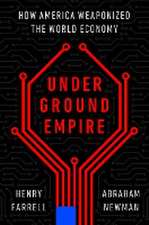 Farrell, H: Underground Empire