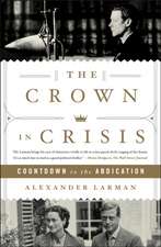 The Crown in Crisis