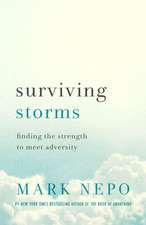 Surviving Storms