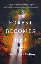 Forest Becomes Her