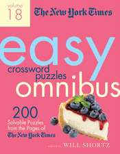 The New York Times Easy Crossword Puzzle Omnibus Volume 18