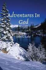 Adventures in God