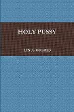 Holy Pussy