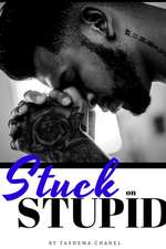 Stuck On Stupid