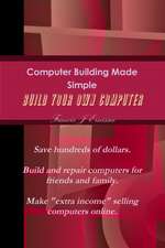 Computer Building Made Simple