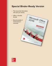 Looseleaf for Microsoft Office Access 2016 Complete: In Practice
