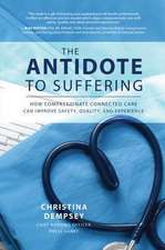 The Antidote to Suffering