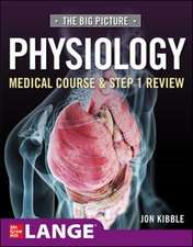 Big Picture Physiology-Medical Course and Step 1 Review