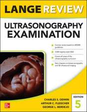 Lange Review Ultrasonography Examination: Fifth Edition